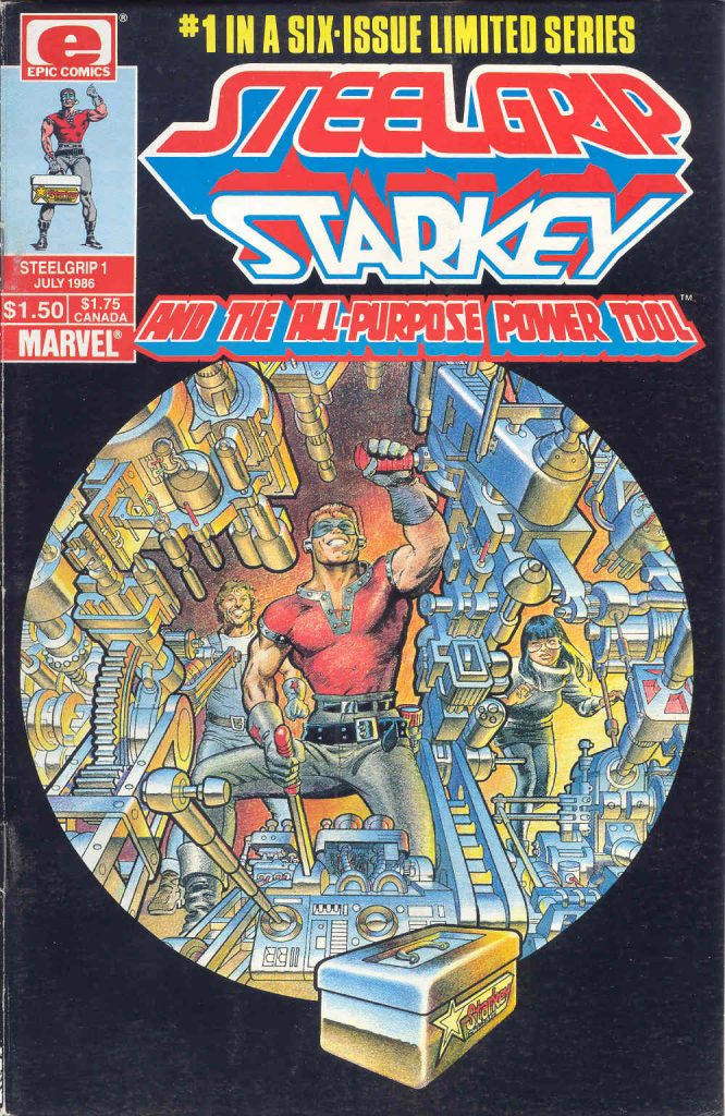 The cover of Steelgrip Starkey and the All-Purpose Power Tool, issue one. Steelgrip Starkey stands inside a complicated machine, with his friends Shari and Ryan behind.